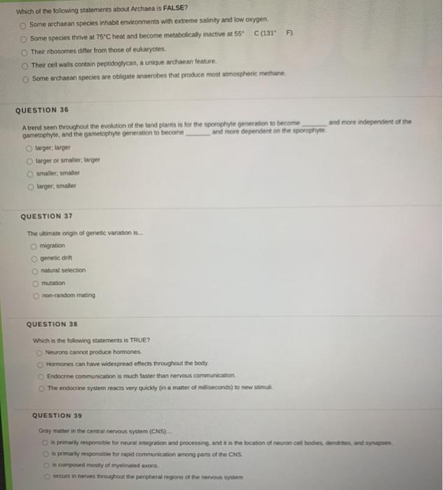 Which of the following statements about Archaea is