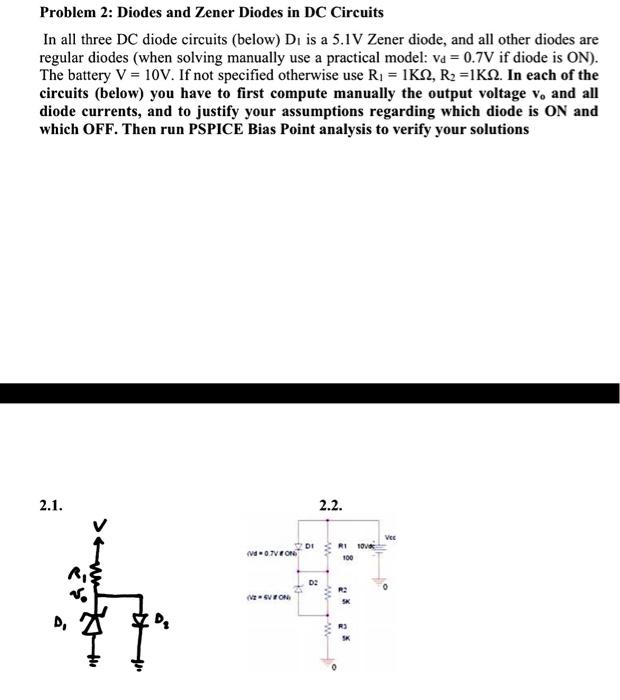 Solved Problem 2: Diodes And Zener Diodes In Dc Circuits In 