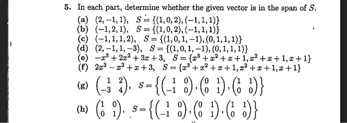 Solved 5. In each part, determine whether the given vector | Chegg.com