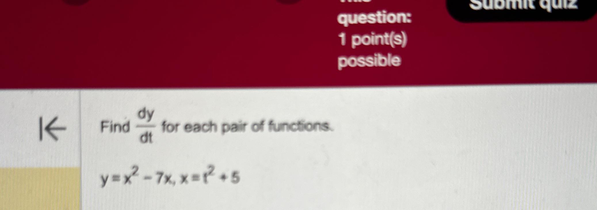 Solved Question 1 ﻿point S ﻿possiblefind Dydt ﻿for Each