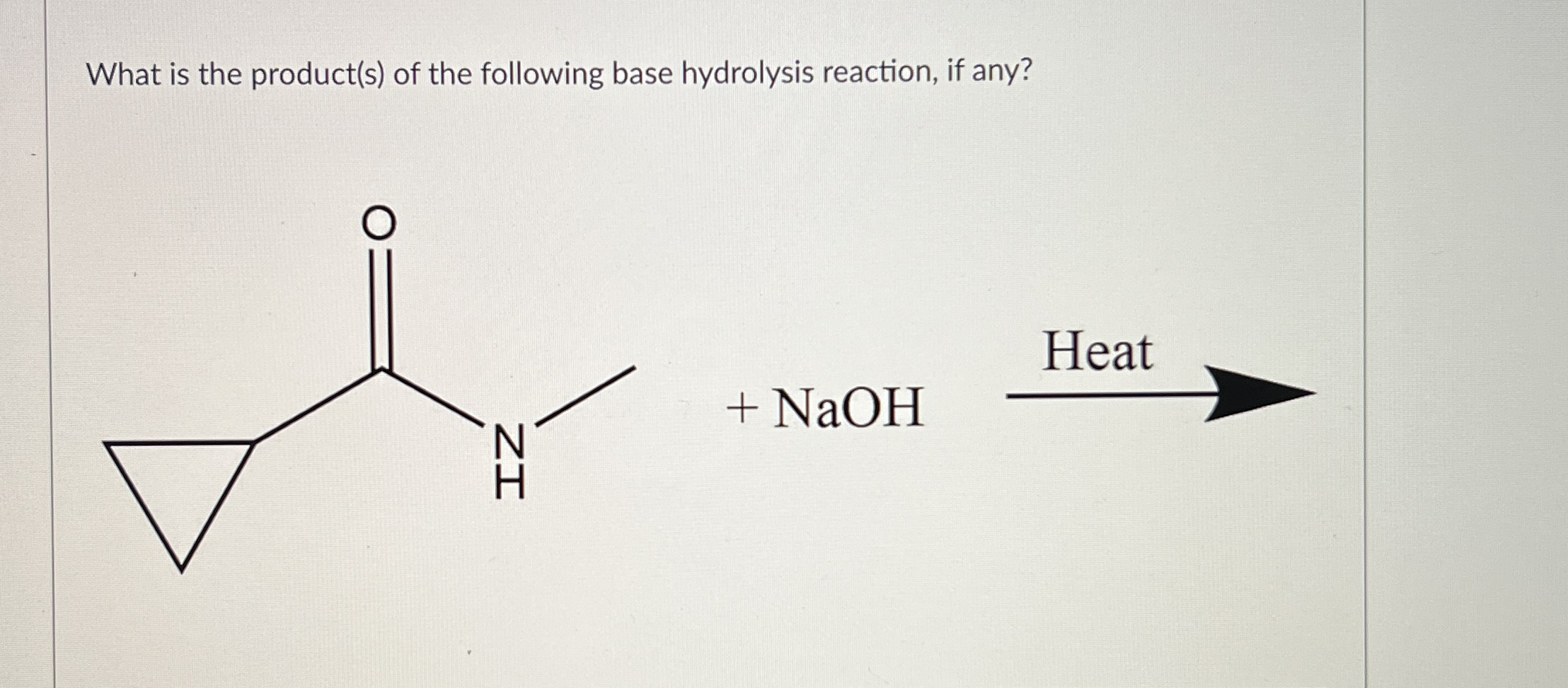 What is the product(s) ﻿of the following base