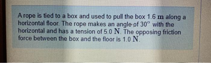 Solved How much work does the tension in the rope do on the | Chegg.com
