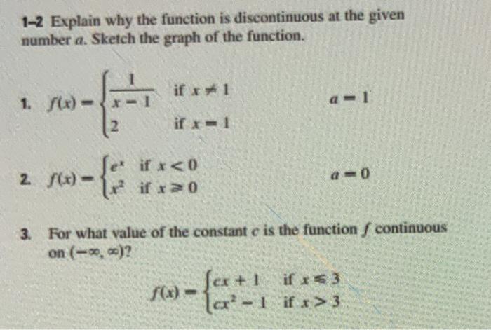 Solved 1-2 Explain why the function is discontinuous at the | Chegg.com