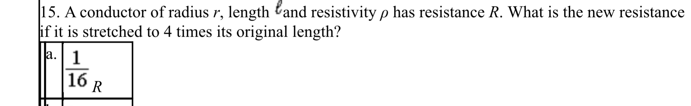 Solved if it is stretched to 4 ﻿times its original | Chegg.com