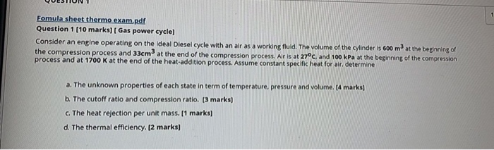 Solved Fomula sheet thermo exam.pdf Question 1 (10 marks] [ | Chegg.com