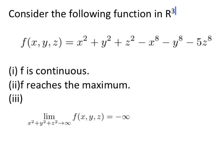 Solved Consider the following function in R3 | Chegg.com