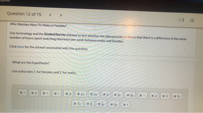 solved-question-12-of-15-12-e-who-watches-more-tv-males-or-chegg