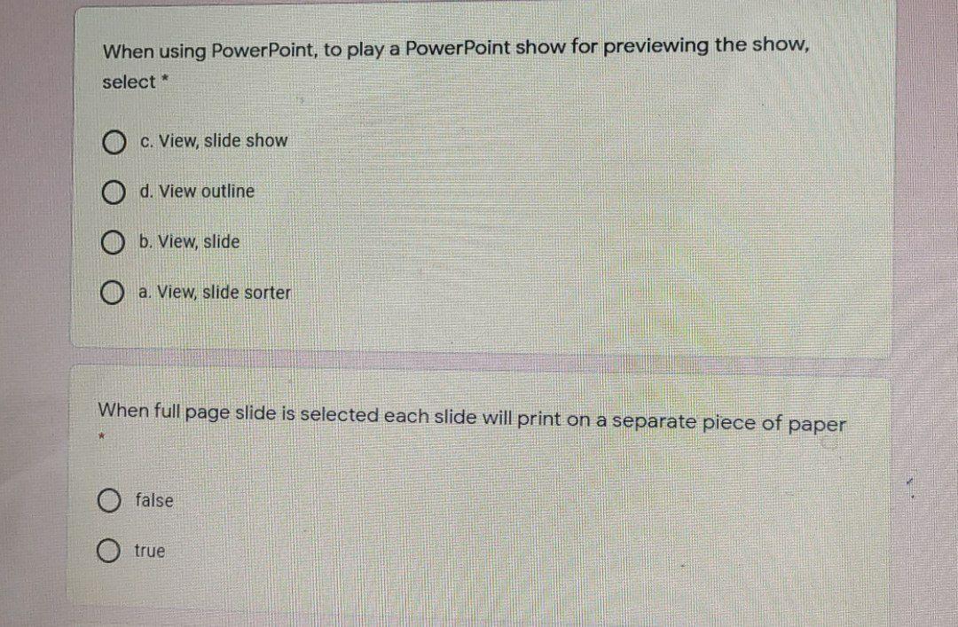 Solved When Using PowerPoint, To Play A PowerPoint Show For | Chegg.com