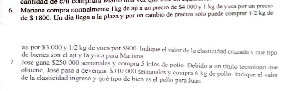 6. Mariana compra normalmente \( 1 \mathrm{~kg} \) de aji a un precio de \( \$ 4000 \) y \( 1 \mathrm{~kg} \) de yuca por un