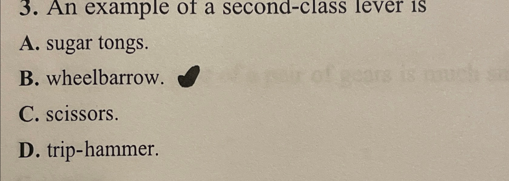 Solved An example of a secondclass lever isA. ﻿sugar