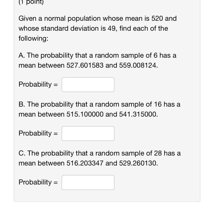 Solved Given a normal population whose mean is 520 and whose | Chegg.com