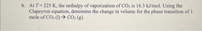 Solved 6. Consider The Phase Diagram For CO2. A. Use The | Chegg.com