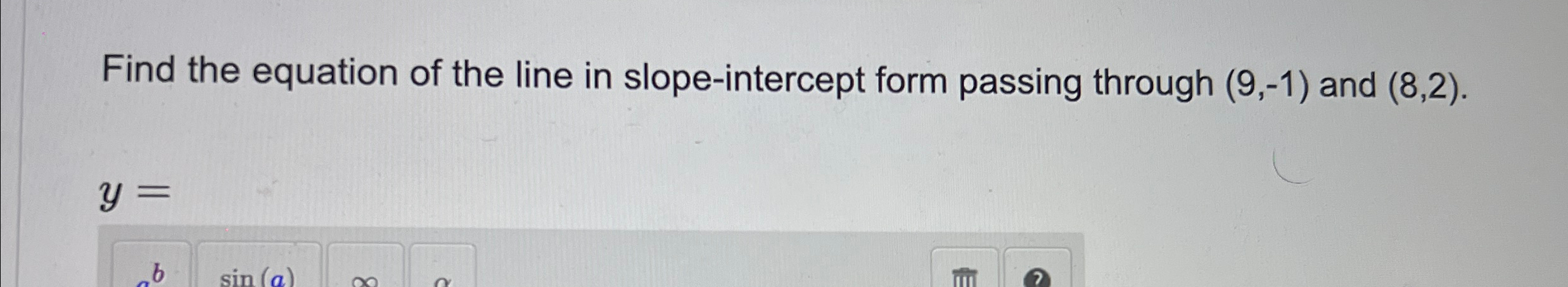 Solved Find the equation of the line in slope-intercept form | Chegg.com