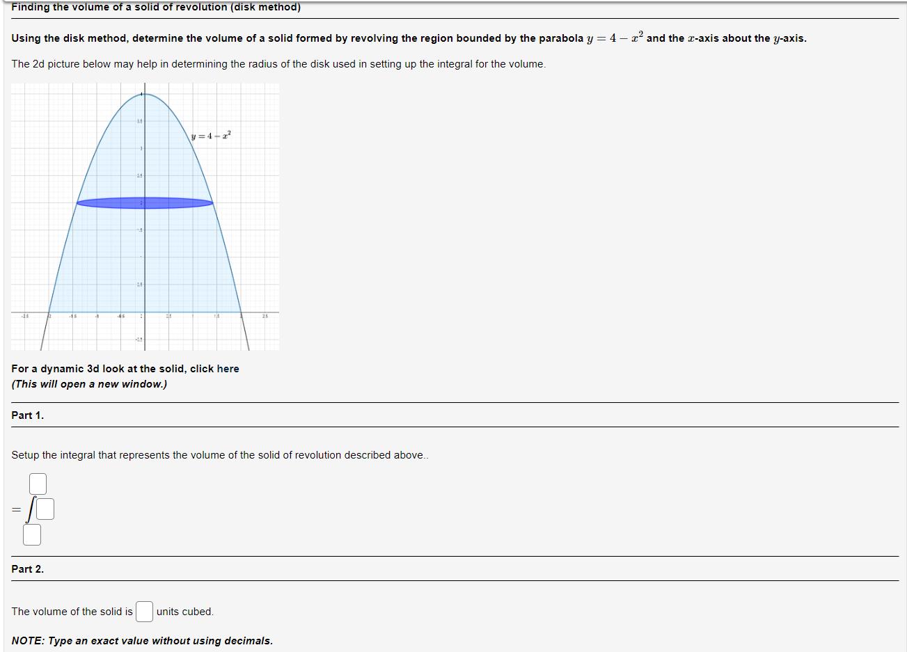 Solved Finding the volume of a solid of revolution (disk | Chegg.com