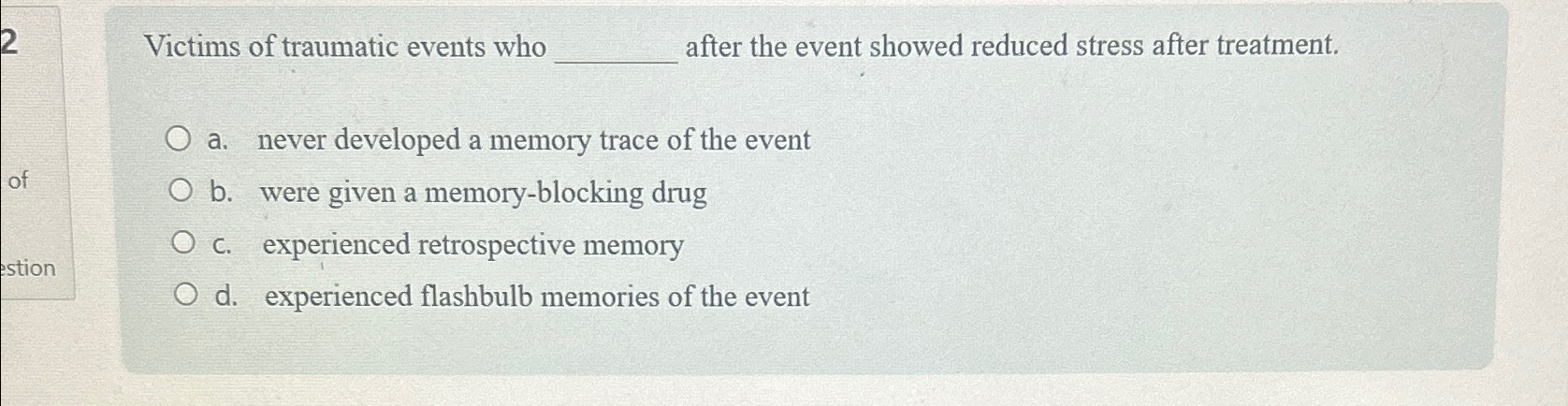Solved Victims of traumatic events who after the event | Chegg.com
