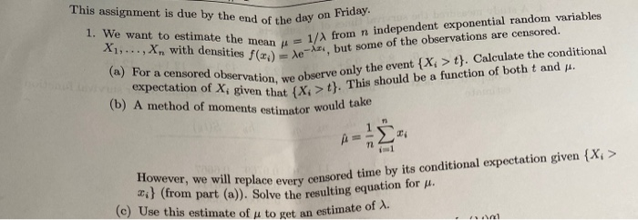 Solved (b) A method of moments estimator would take (c) Use | Chegg.com