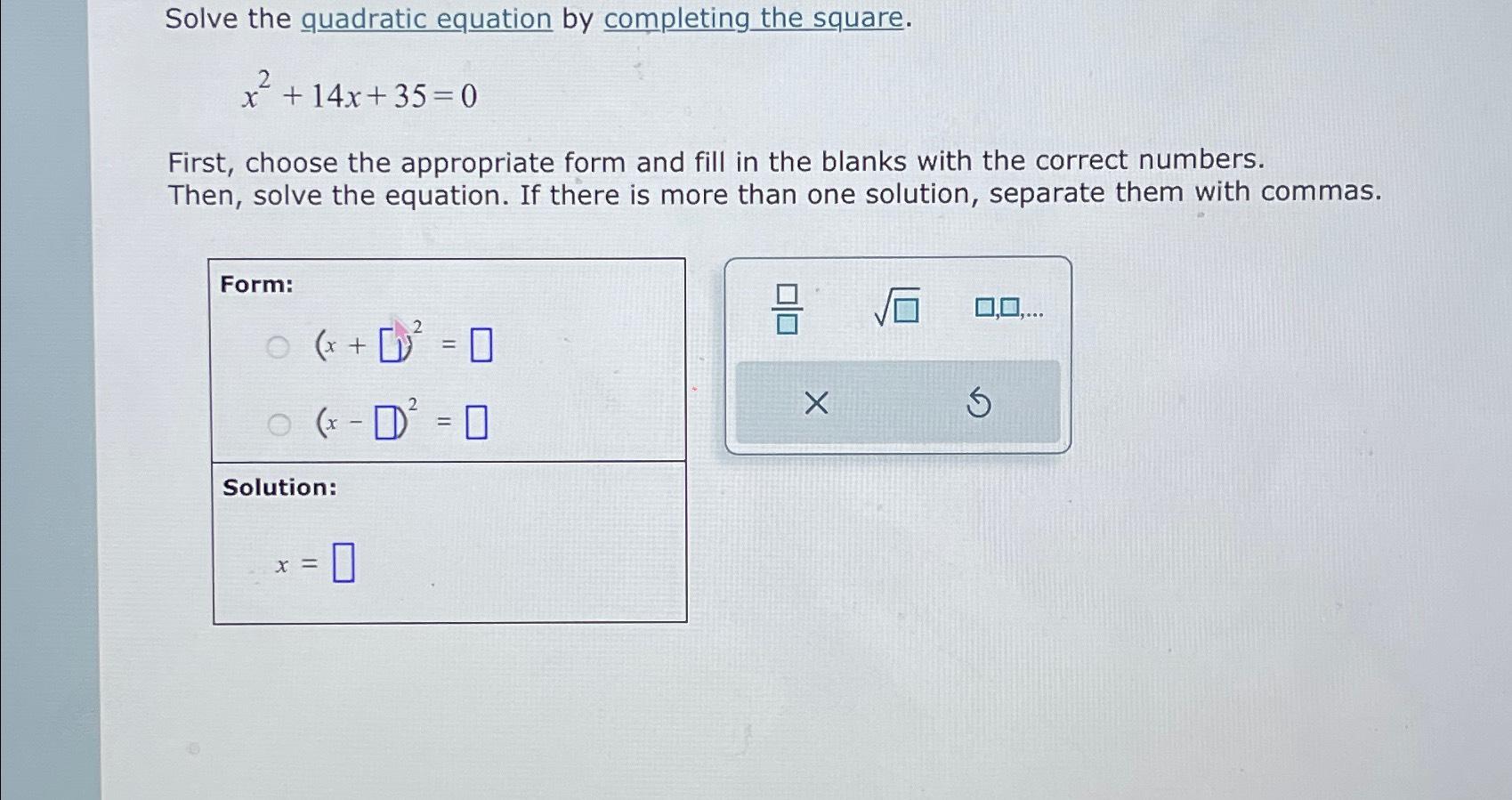 Solved Solve The Quadratic Equation By Completing The | Chegg.com