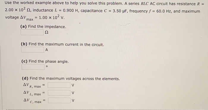 Solve Rlc Circuit Example Problems Solved Use the worked example above to help you solve this | Chegg.com