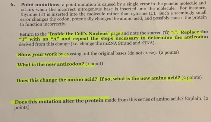 Solved 6. Point mutations: a point mutation is caused by a | Chegg.com