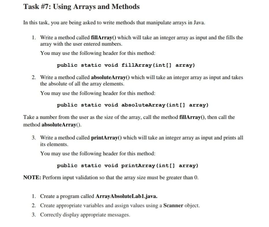 Solved Task #7: Using Arrays and Methods In this task, you | Chegg.com