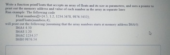 Solved Write a function printFloats that accepts an array of | Chegg.com
