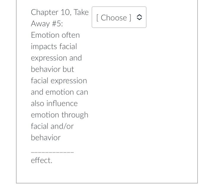 Solved Top 5 Take-Aways Chapter 10 - Motivation \& Emotion | Chegg.com