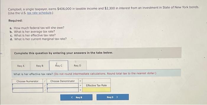 Solved Campbell, a single taxpayer, earns $406,000 in | Chegg.com