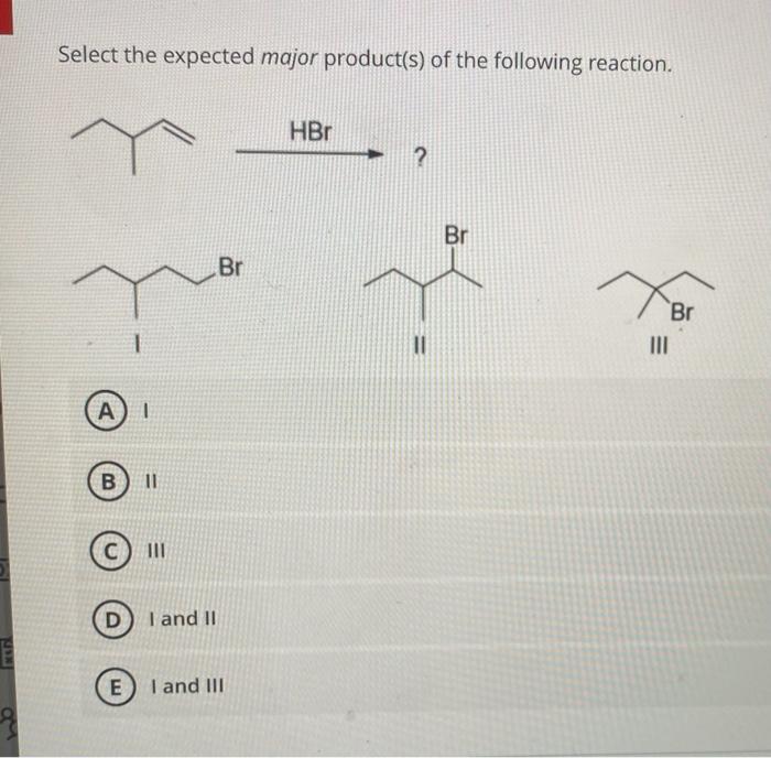 solved-predict-the-expected-major-product-s-of-the-chegg