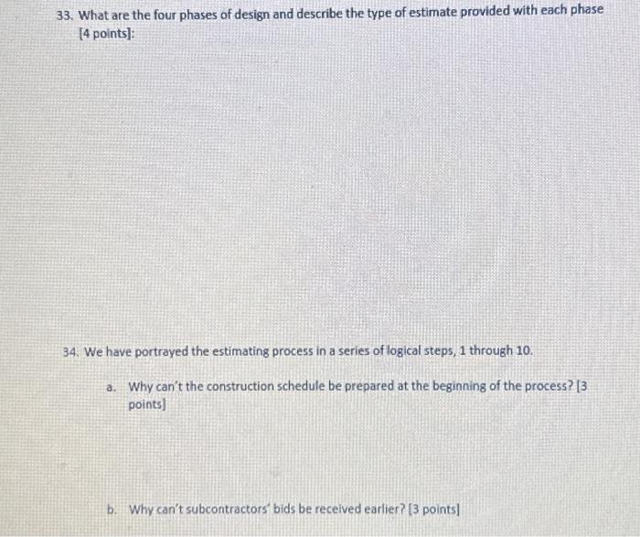 Solved 33. What are the four phases of design and describe | Chegg.com