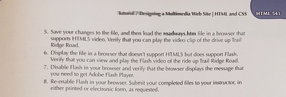 Solved HTML 542 HTML and CSS Tutorial 7 Designing a | Chegg.com