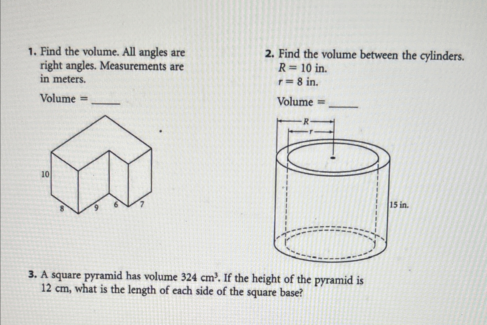 Solved Find the volume. All angles are right angles. | Chegg.com