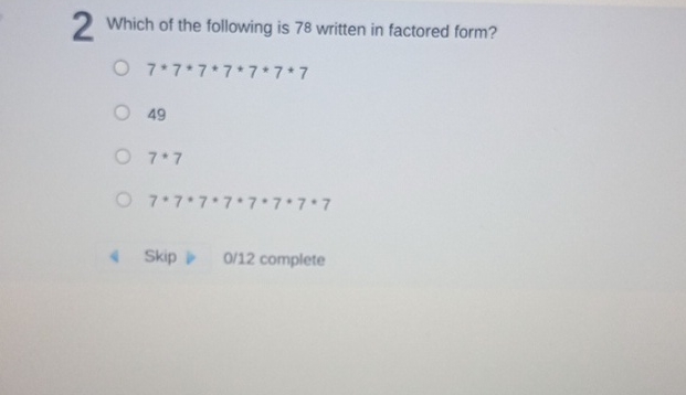 2 Which of the following is 78 written in factored | Chegg.com