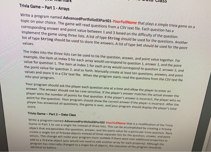 Trivia Game - Part 1 - Arrays Write a program named | Chegg.com