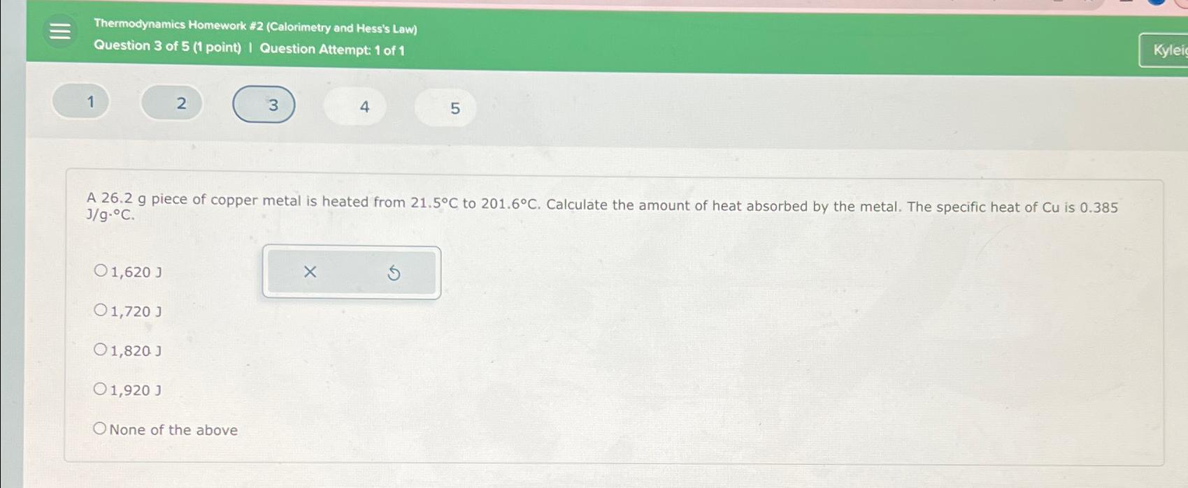 Solved Thermodynamics Homework :2 (Calorimetry and Hess's | Chegg.com