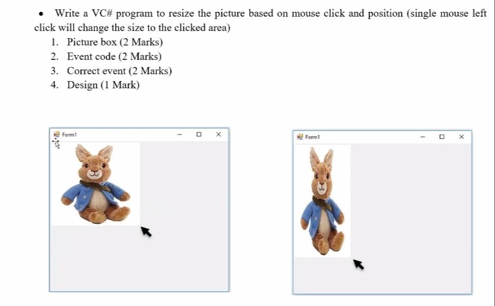Solved Write a VC# program to resize the picture based on | Chegg.com