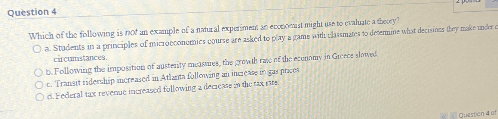 Solved Question 4Which of the following is not an example of | Chegg.com