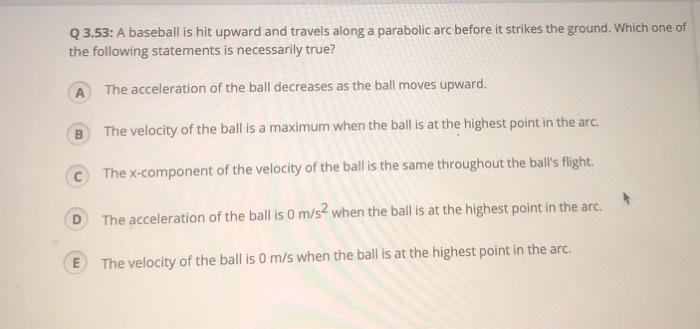 Solved Q 3.53: A Baseball Is Hit Upward And Travels Along A | Chegg.com