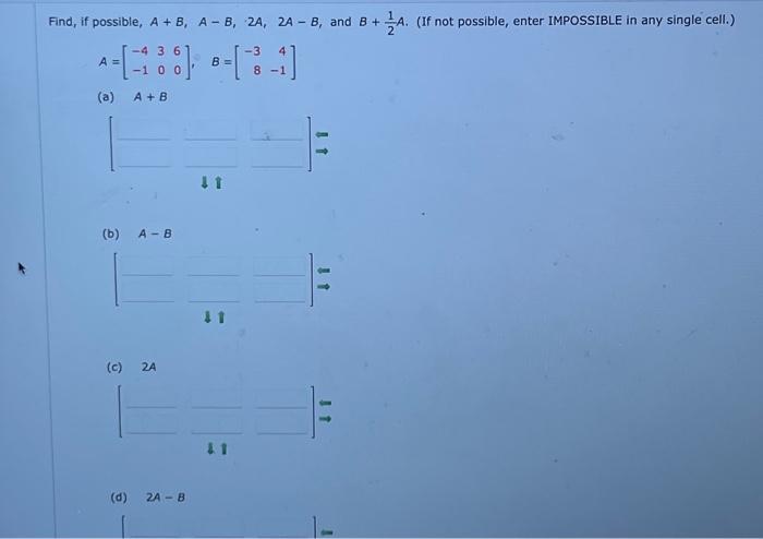 Solved Possible, A+B,A−B,2A,2A−B, And B+21A | Chegg.com