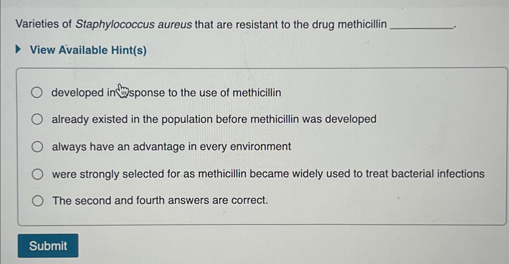 Solved Varieties Of Staphylococcus Aureus That Are Resistant | Chegg.com