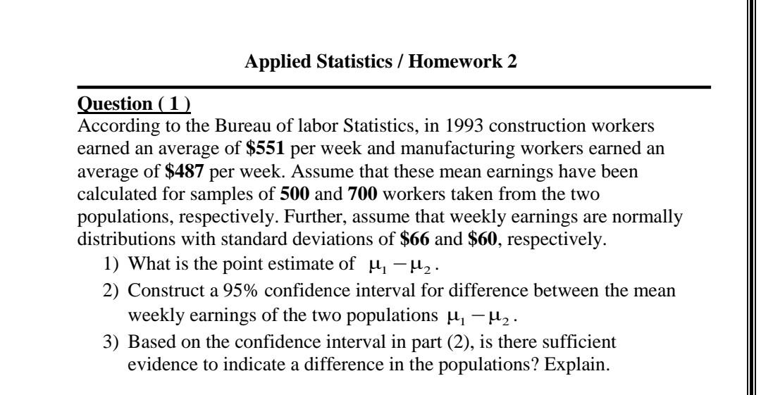 Solved Applied Statistics / Homework 2 Question (1) | Chegg.com