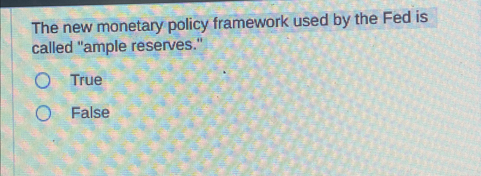 Solved The new monetary policy framework used by the Fed is | Chegg.com