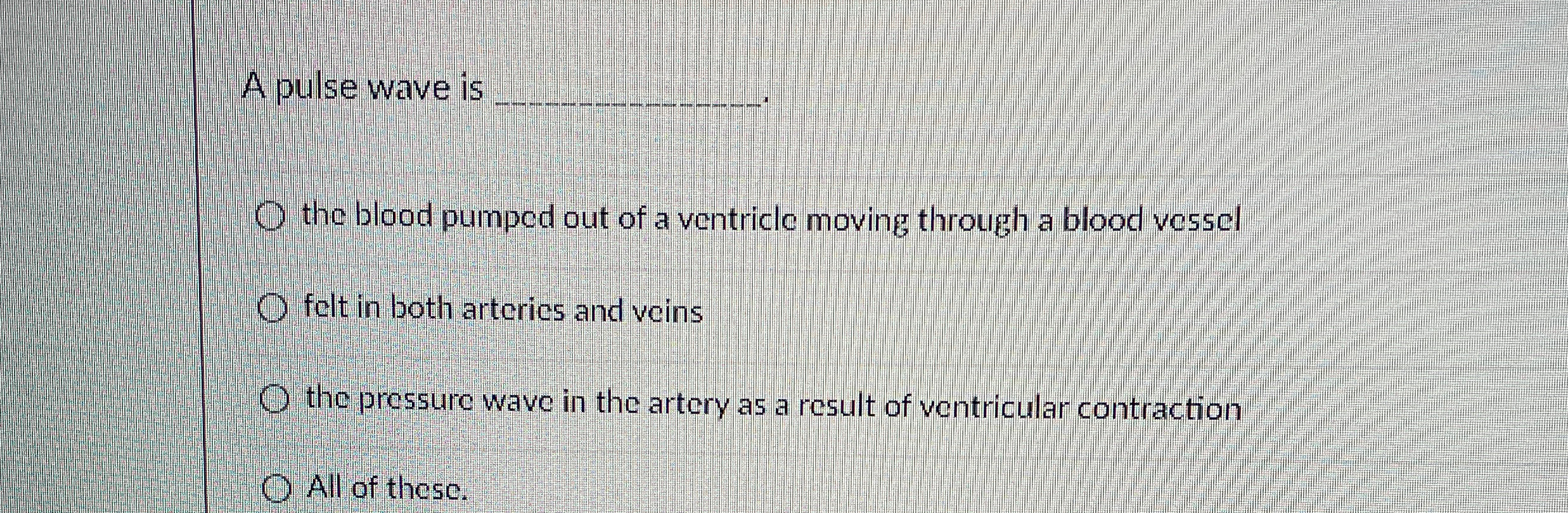 Solved A pulse wave is q,the blood pumped out of a ventricle | Chegg.com
