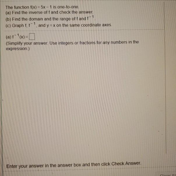 Solved The Function F X 5x 1 Is One To One A Find The