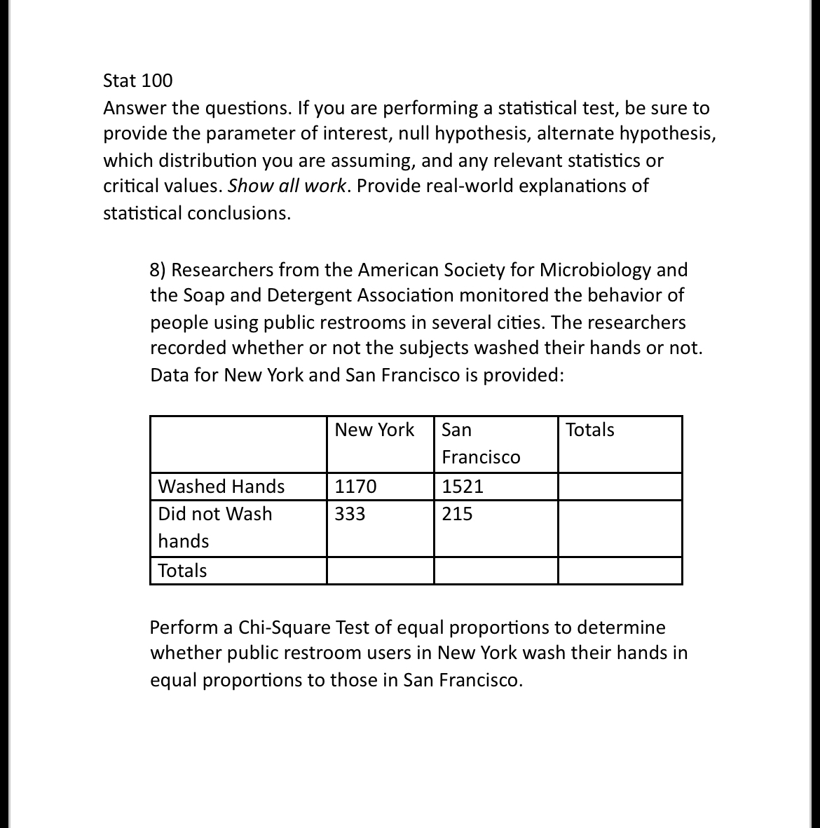 Solved Stat 100Answer the questions. If you are performing a | Chegg.com