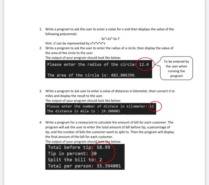 Solved 1. Write a program to ask the user to enter a value | Chegg.com
