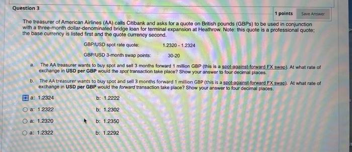 Solved Question 3 1 points Save Answer The treasurer of | Chegg.com
