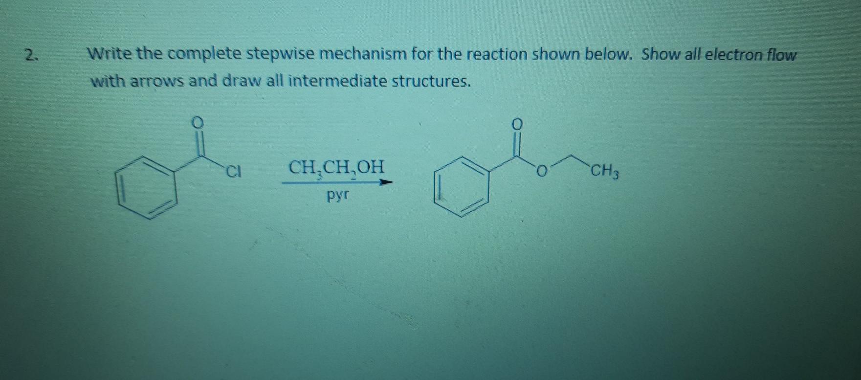 Solved Draw a detailed stepwise mechanism for the following | Chegg.com