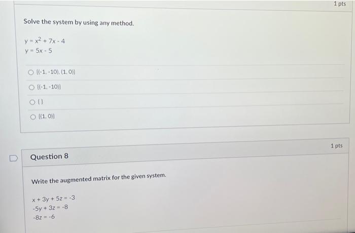 Solved 1 pts Solve the system by using any method. y = x2 + | Chegg.com