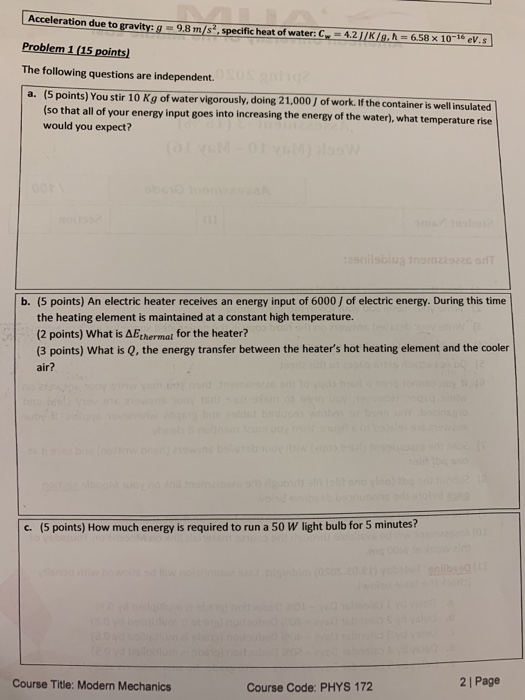 Solved Acceleration Due To Gravity G 9 8 M S Specific Chegg Com
