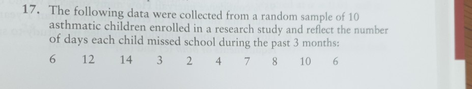 Solved 17. The following data were collected from a random | Chegg.com